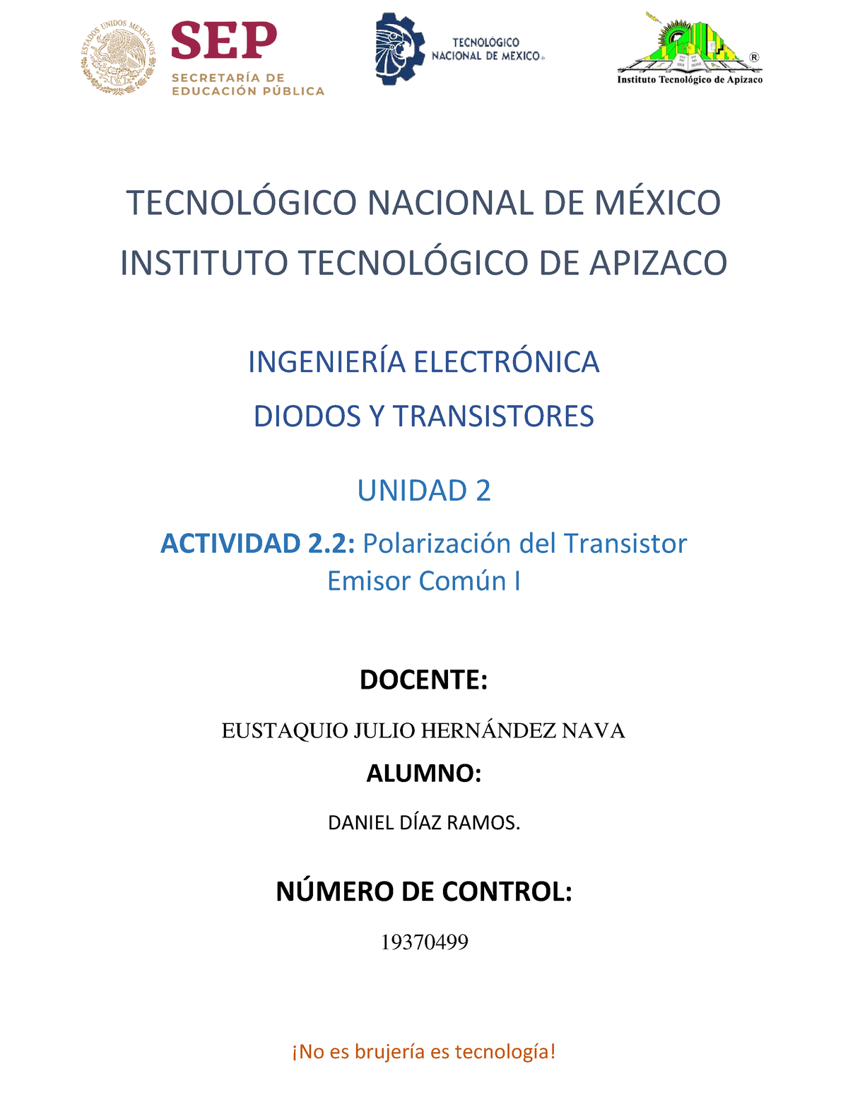 2.2 Polarización Del Transistor Emisor Común I - TECNOL”GICO NACIONAL ...