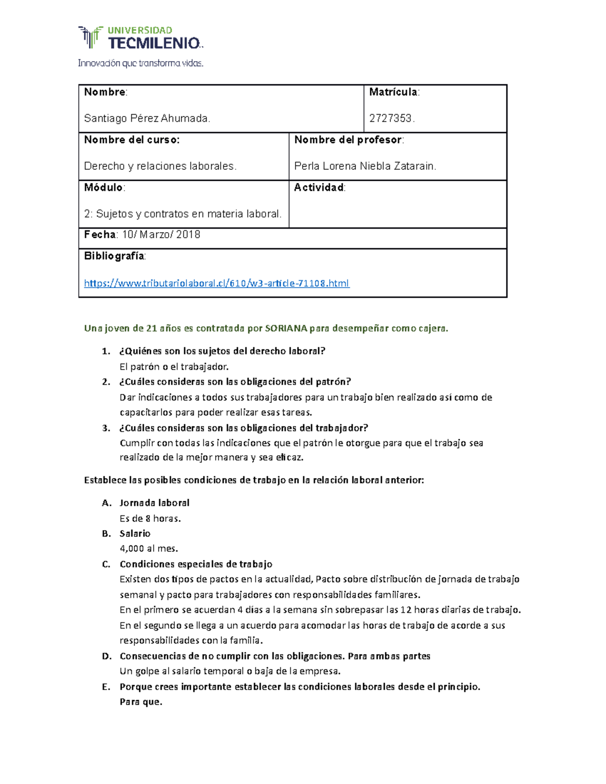 Ejercicio Tema 11 y 12 - Nombre : Santiago Pérez Ahumada. Matrícula ...