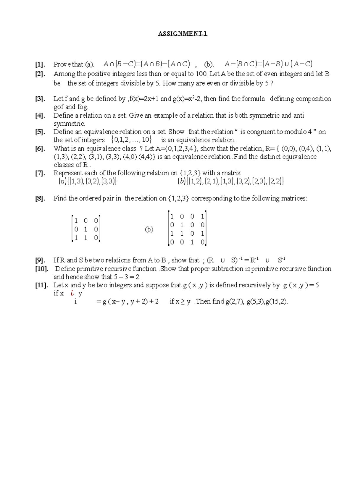 Assignment 1 - discrete - ASSIGNMENT- [1]. Prove that:(a). A ∩ ( B − C ...