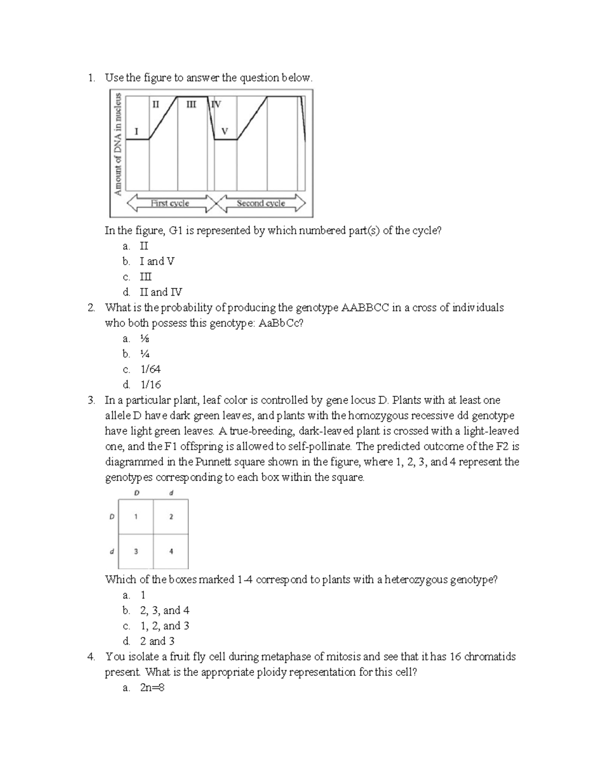 Copy of Exam 3 Practice - Use the figure to answer the question below ...