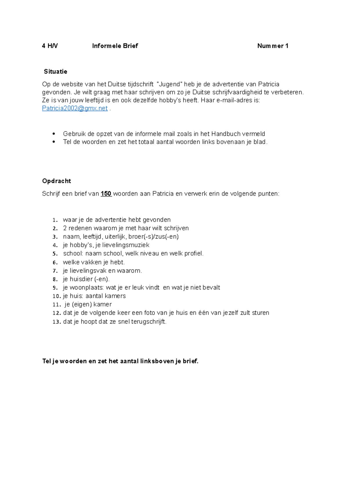 4HB14informellerBriefe 4 H/V Informele Brief Nummer 1 Situatie Op