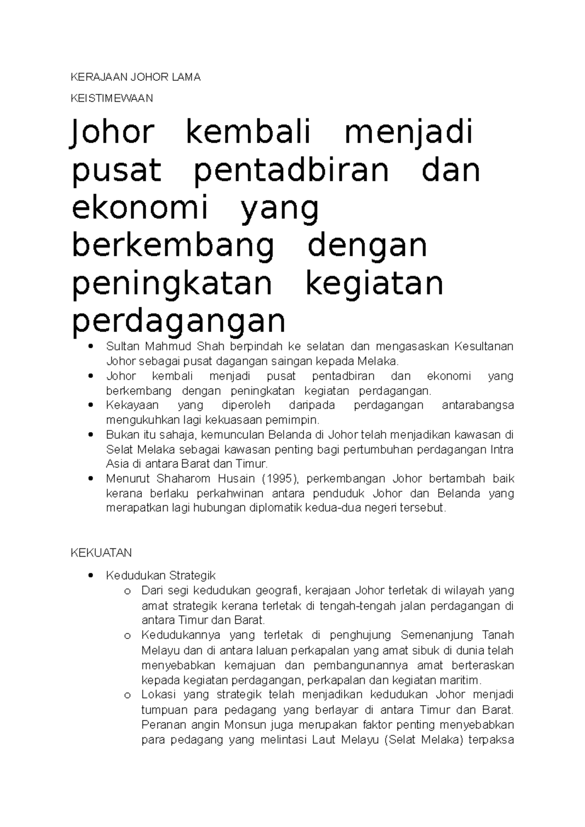 Kerajaan Johor LAMA - KERAJAAN JOHOR LAMA KEISTIMEWAAN Johor kembali ...