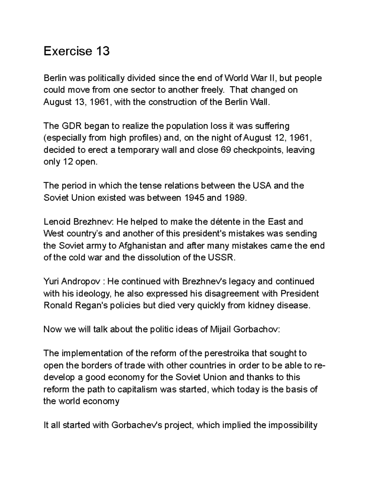 Exercise 13 - Exercise 13 Berlin was politically divided since the end