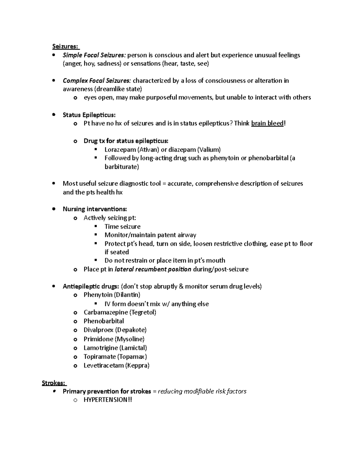 Adults Exam2 - exam 1 notes - Seizures: Simple Focal Seizures: person ...