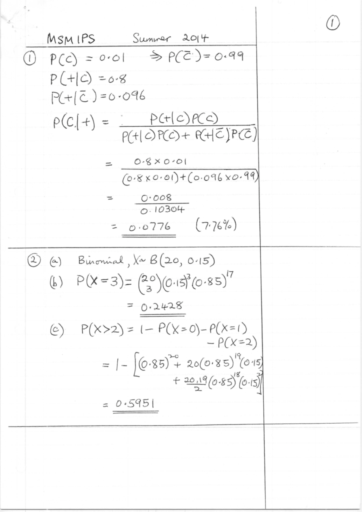 Exam 2013, answers PCHC) =0»? P(+(E;)=ovo Mei—e3 z i PG—tcwccl