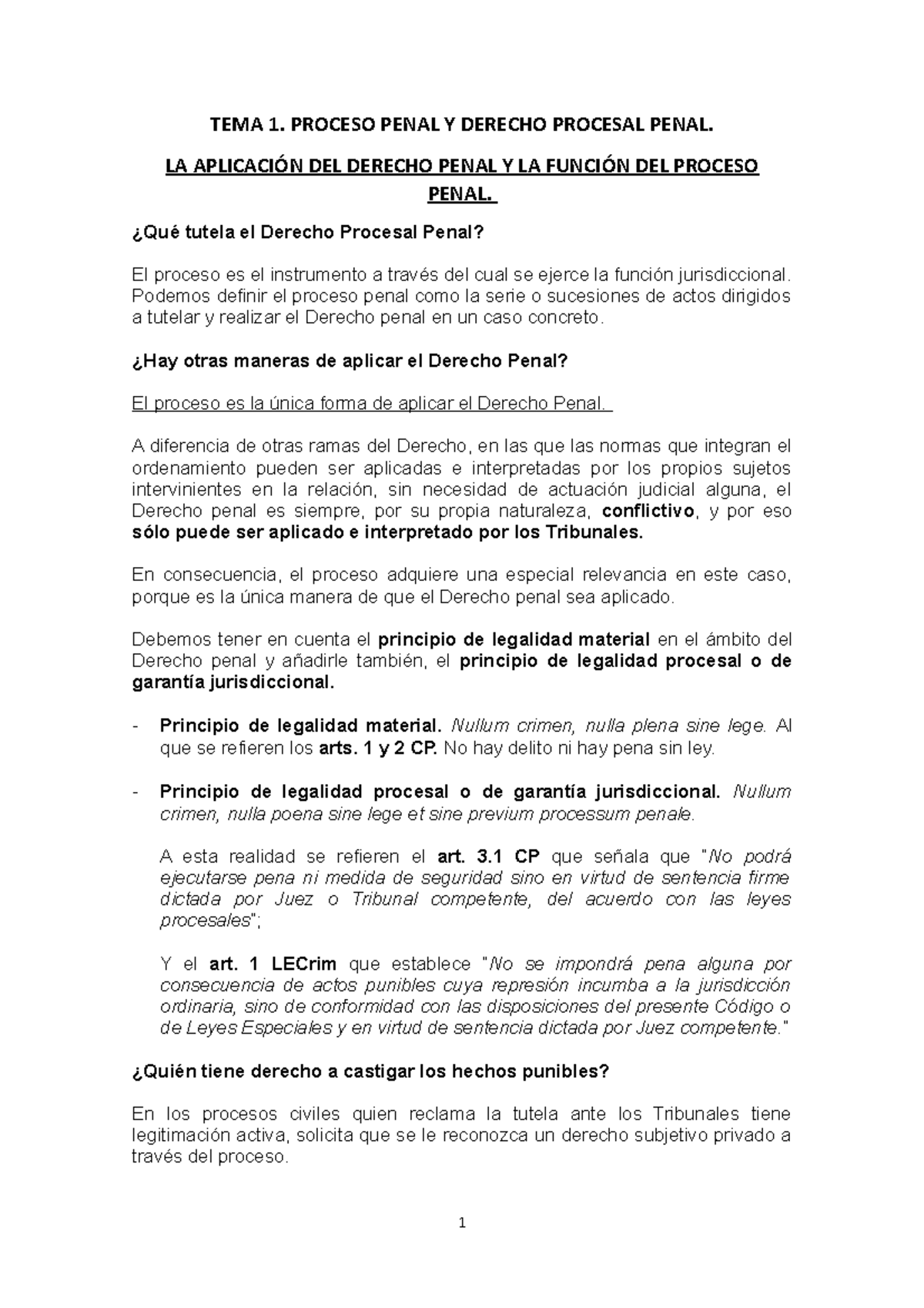 TEMA 1 p - apuntes - TEMA 1. PROCESO PENAL Y DERECHO PROCESAL PENAL. LA ...