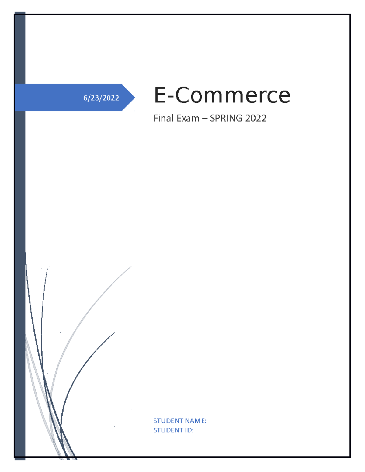 Part 1 final examrr Double Indemnity 6/23/ STUDENT NAME STUDENT ID