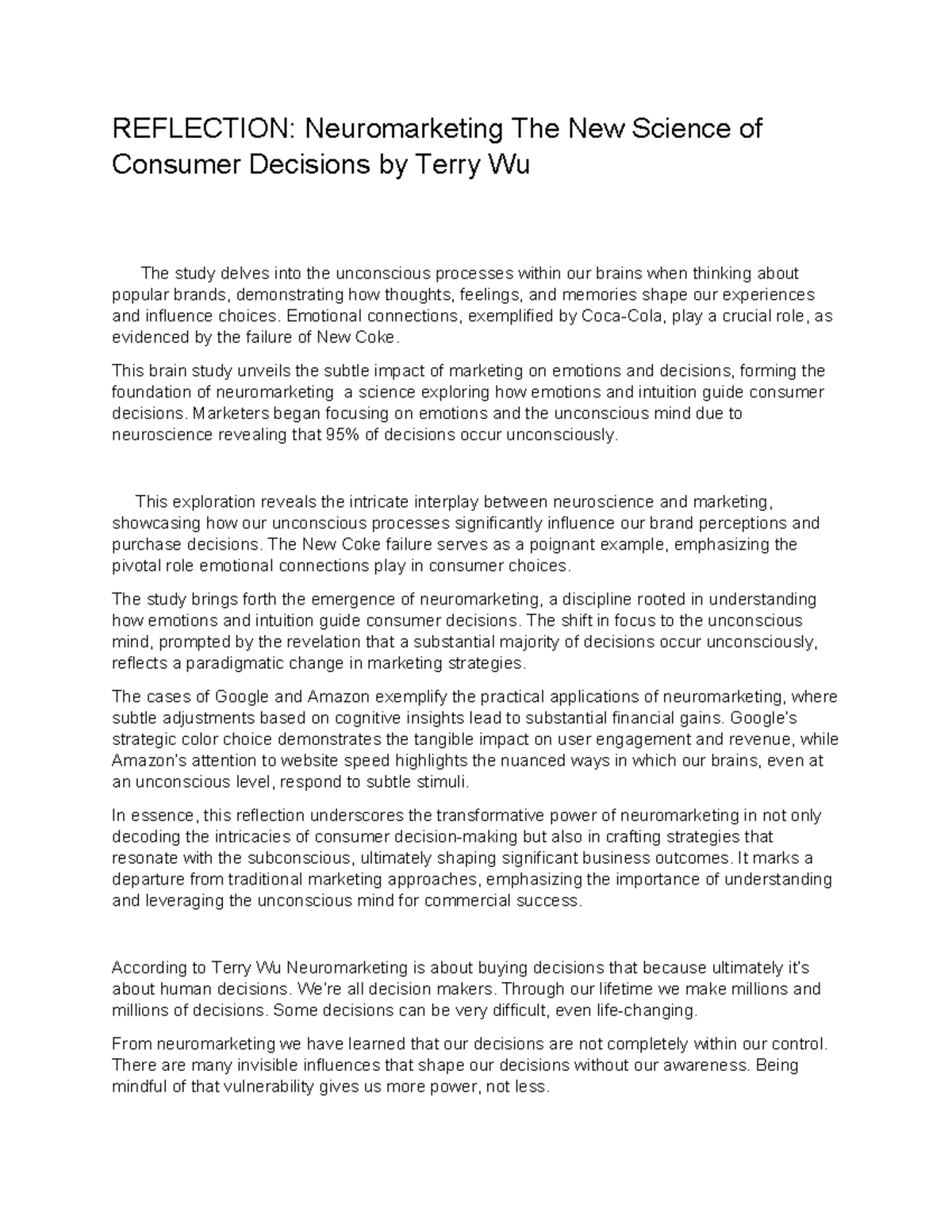 Neuromarketing by Tyler Wu - REFLECTION: Neuromarketing The New Science