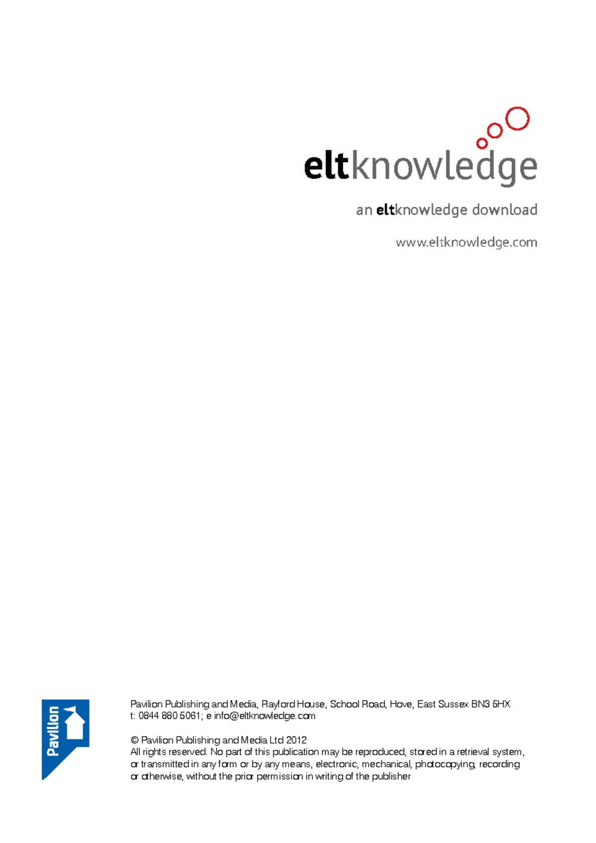 Text 2 eltknowledge an eltknowledge download Pavilion Publishing and Media, Rayford House