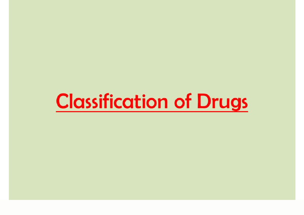 Classification of Drugs - Pharmacy - Studocu