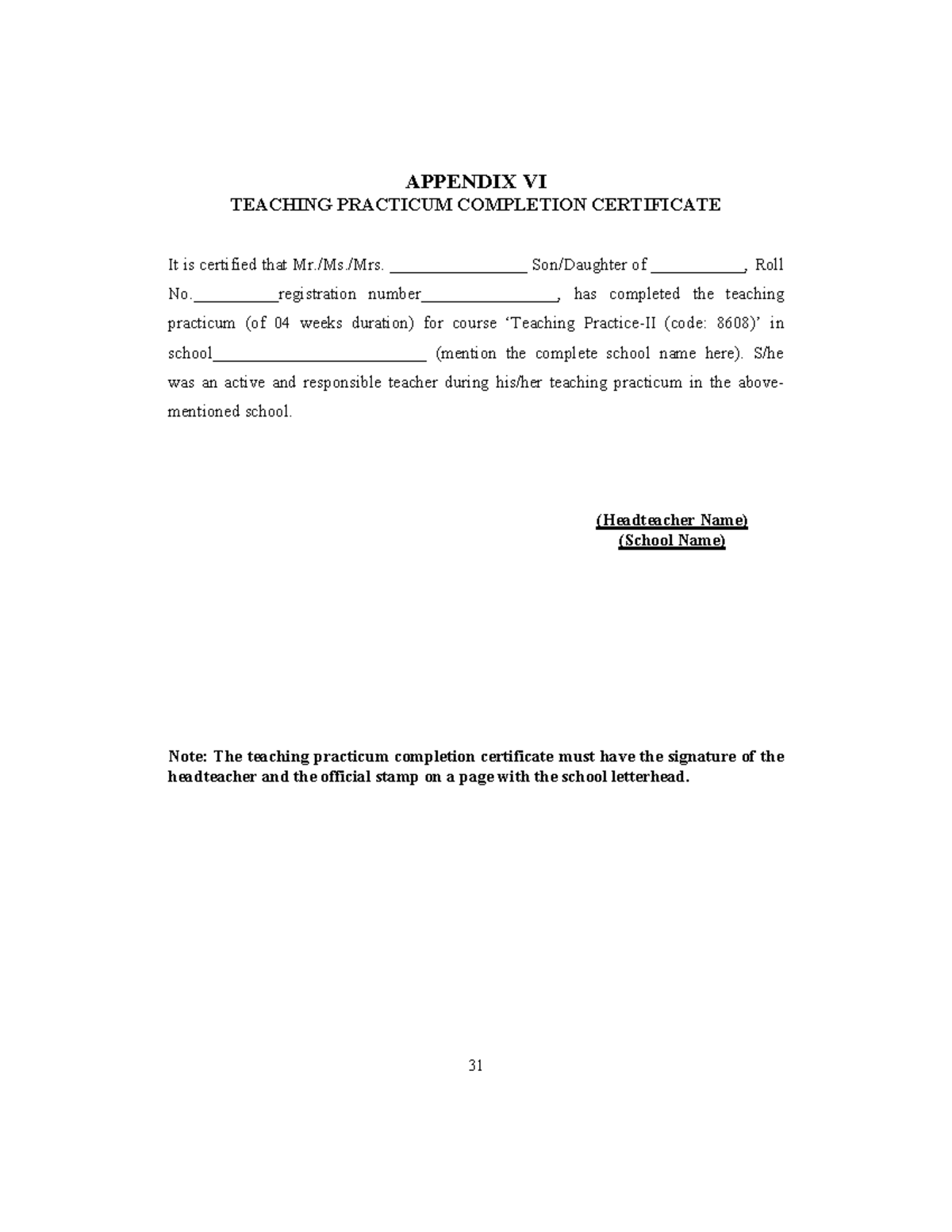 Aiou - 31 APPENDIX VI TEACHING PRACTICUM COMPLETION CERTIFICATE It is ...