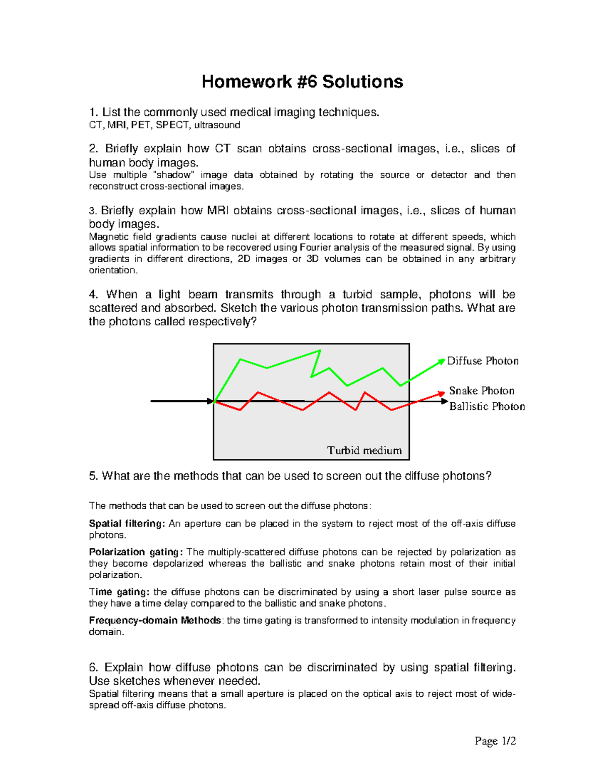 HW 6 solutions Homework 6 Solutions 1. List the commonly used