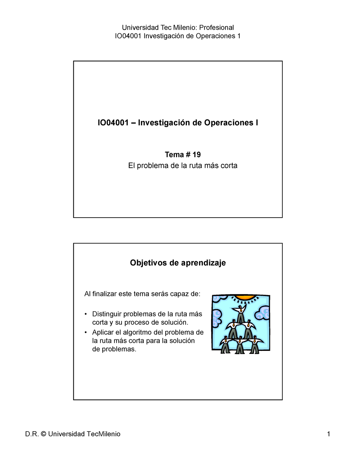 La ruta mas corta - Lecture notes 123 - IO04001 Investigación de Operaciones  1 IO04001 IO04001 –– - Studocu