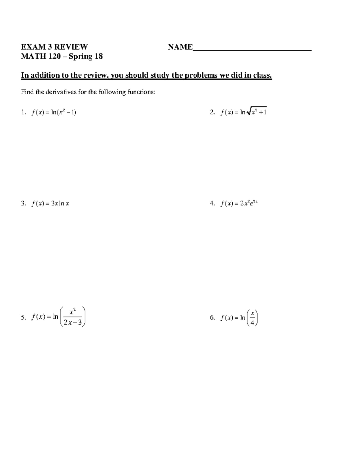 Test 3 Review-Spring 2018 - EXAM 3 REVIEW MATH 120 Spring 18 In ...