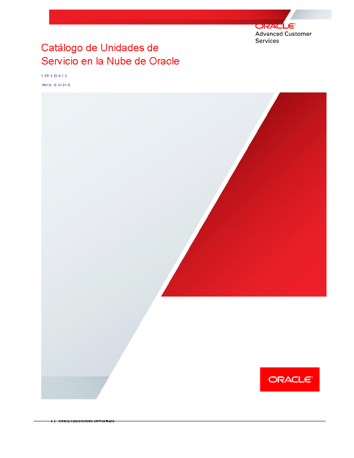 Oracle Cloud Service UNIT Catalog UNIT Version 1.8 March 14 2018 ...