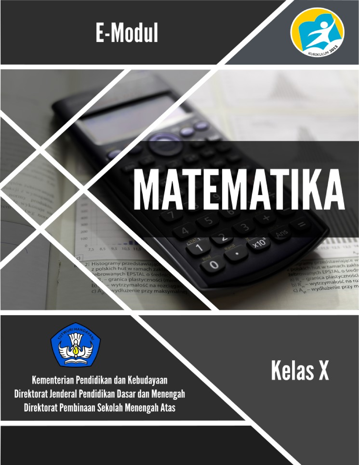 Kelas X Matematika Umum KD 3 - E-Module-Modul Direktorat Pembinaan ...