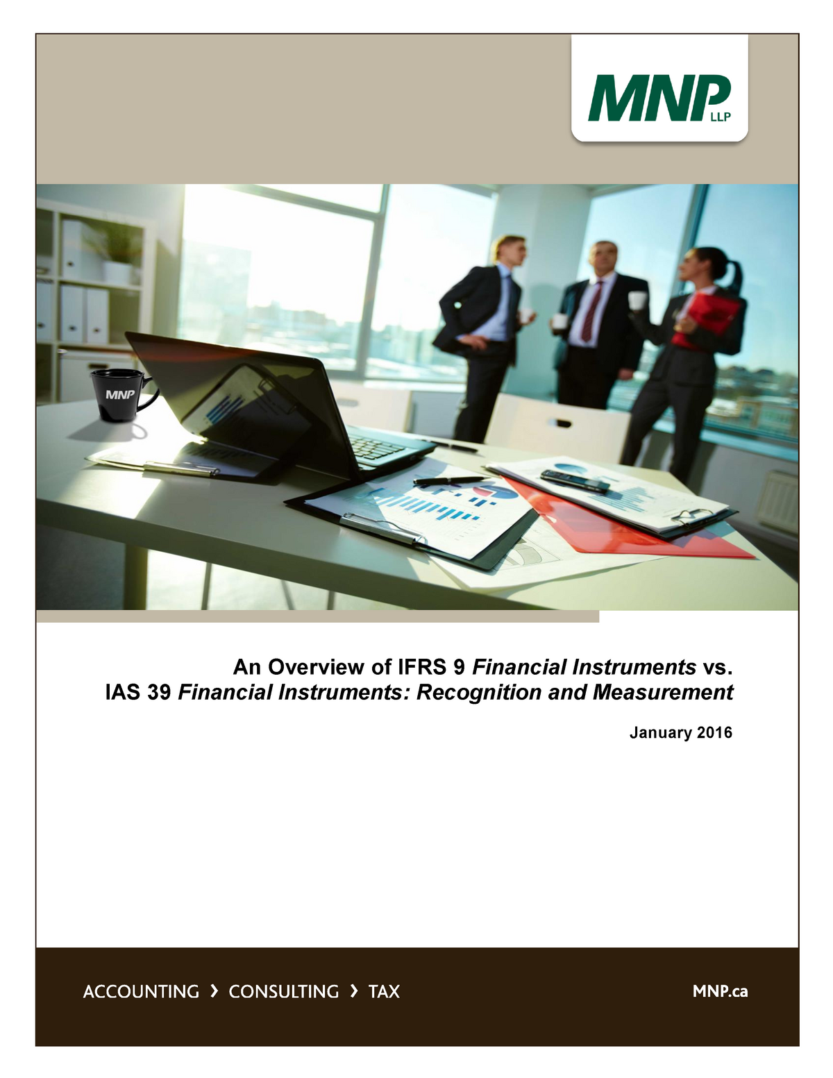 IFRS 9 Vs. IAS 39 2016 Guide - An Overview Of IFRS 9 Financial ...