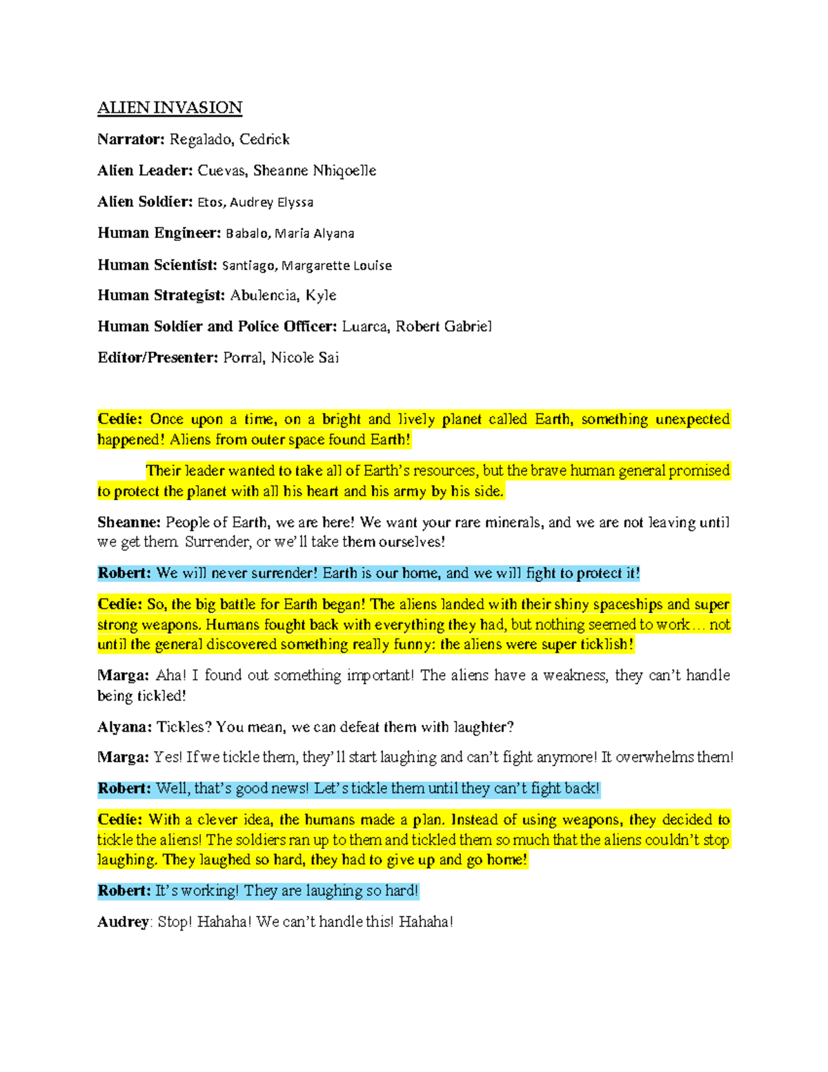 Final Script Alien Invasion - ALIEN INVASION Narrator: Regalado ...