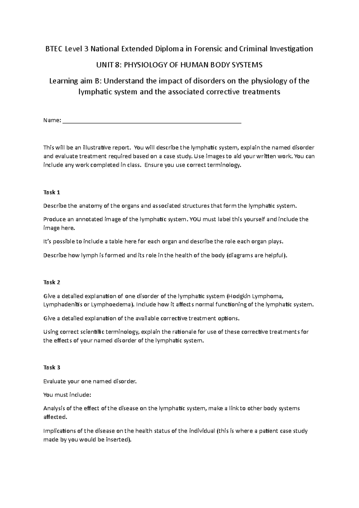 8B break down - BTEC Level 3 National Extended Diploma in Forensic and ...