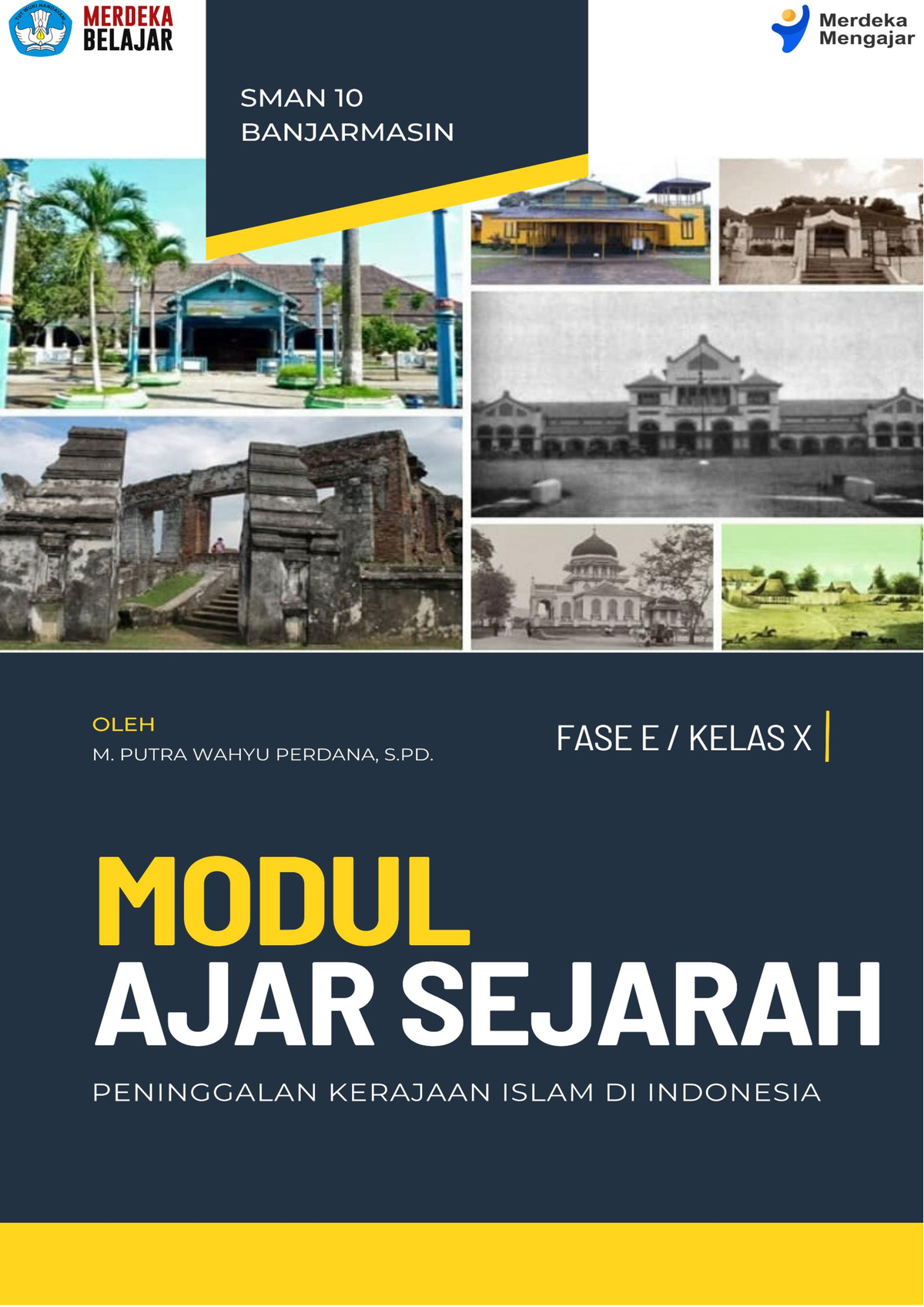 Modul Ajar Sejarah Siklus 5 PPL 2 - A. Identitas Modul B. Capaian ...