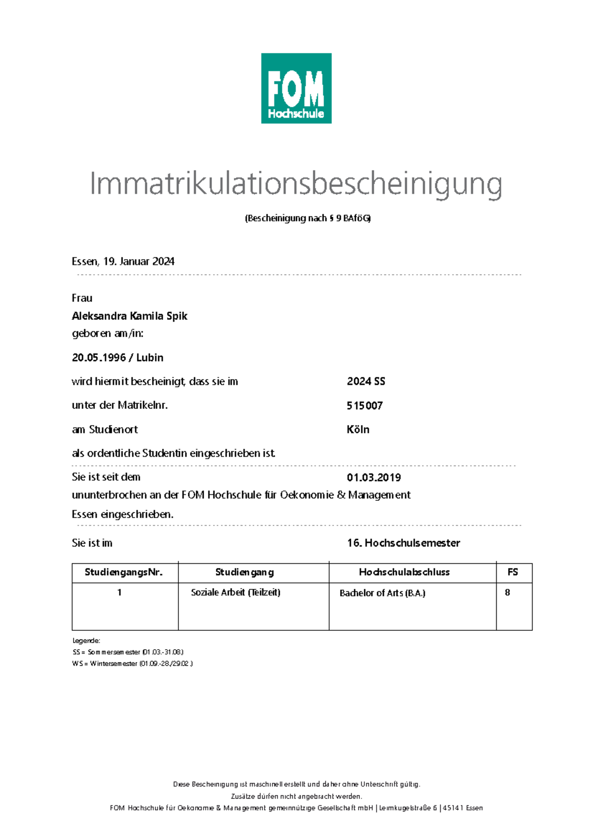 Immatrikulationsbescheinigung Sommersemester 2024 - Diese Bescheinigung