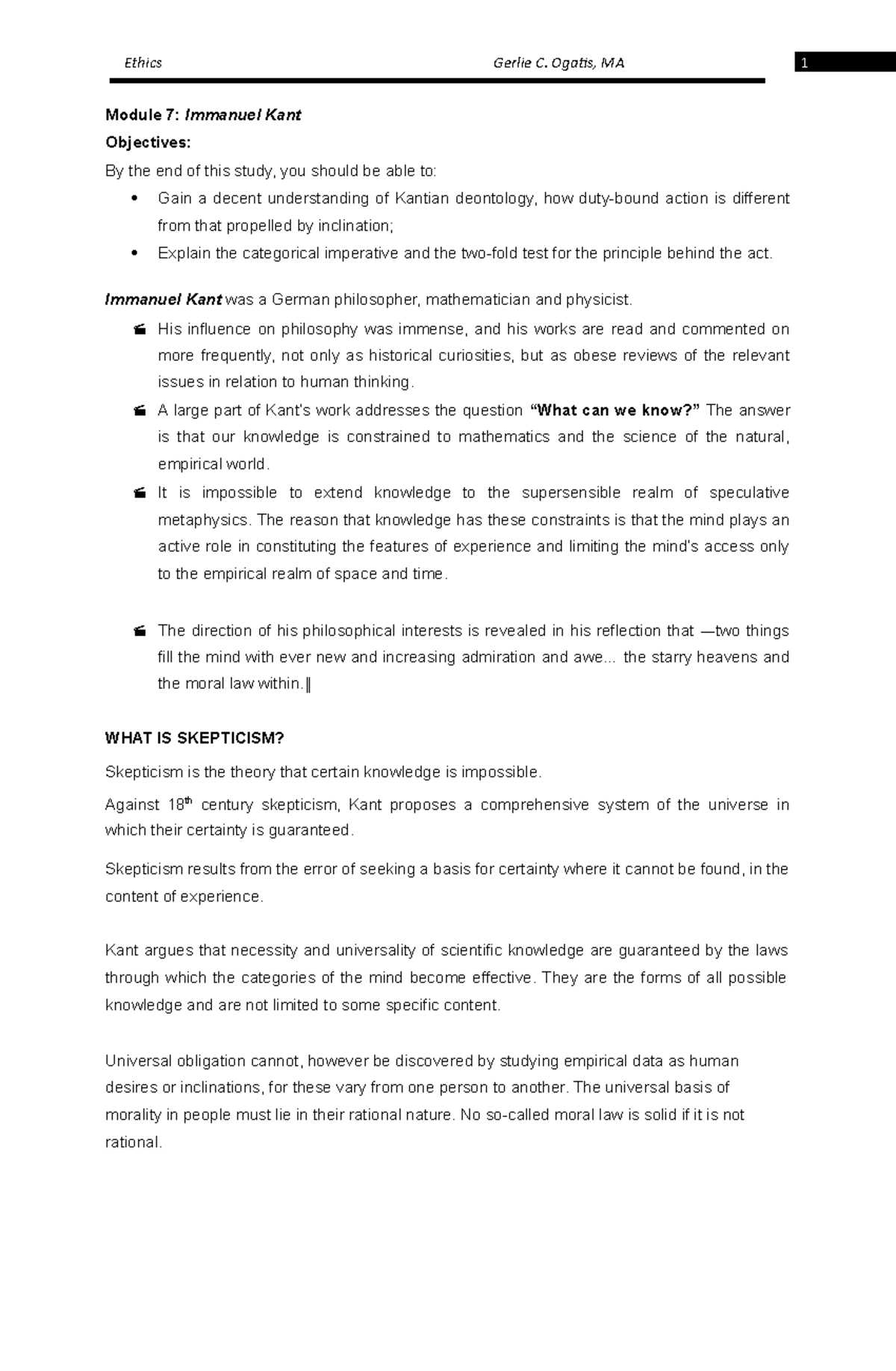 Ethics Moduke 7 and 8 - Module 7: Immanuel Kant Objectives: By the end ...