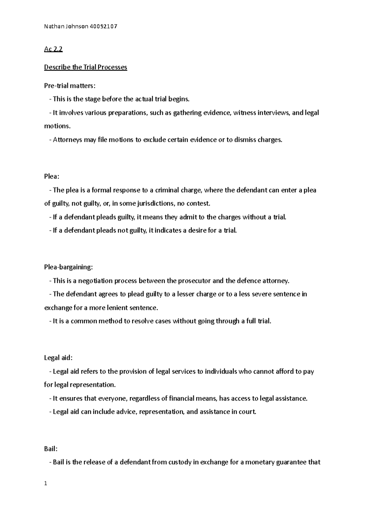 Ac2 - ac 2.2 summary - Nathan Johnson 40092107 Ac 2. Describe the Trial ...