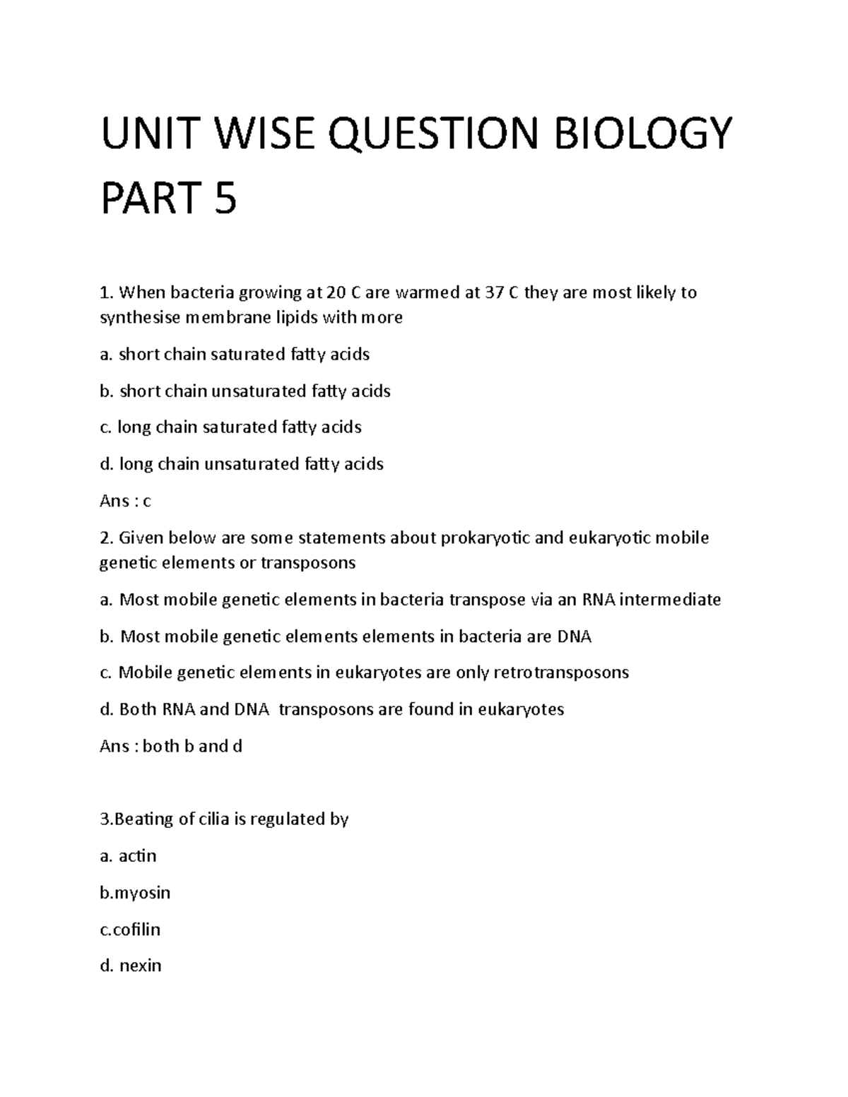 Unit wise cell biology part 5 UNIT WISE QUESTION BIOLOGY PART 5 When