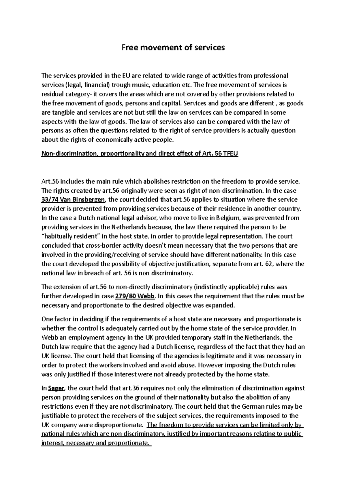 Free movement of services - The free movement of services is residual ...
