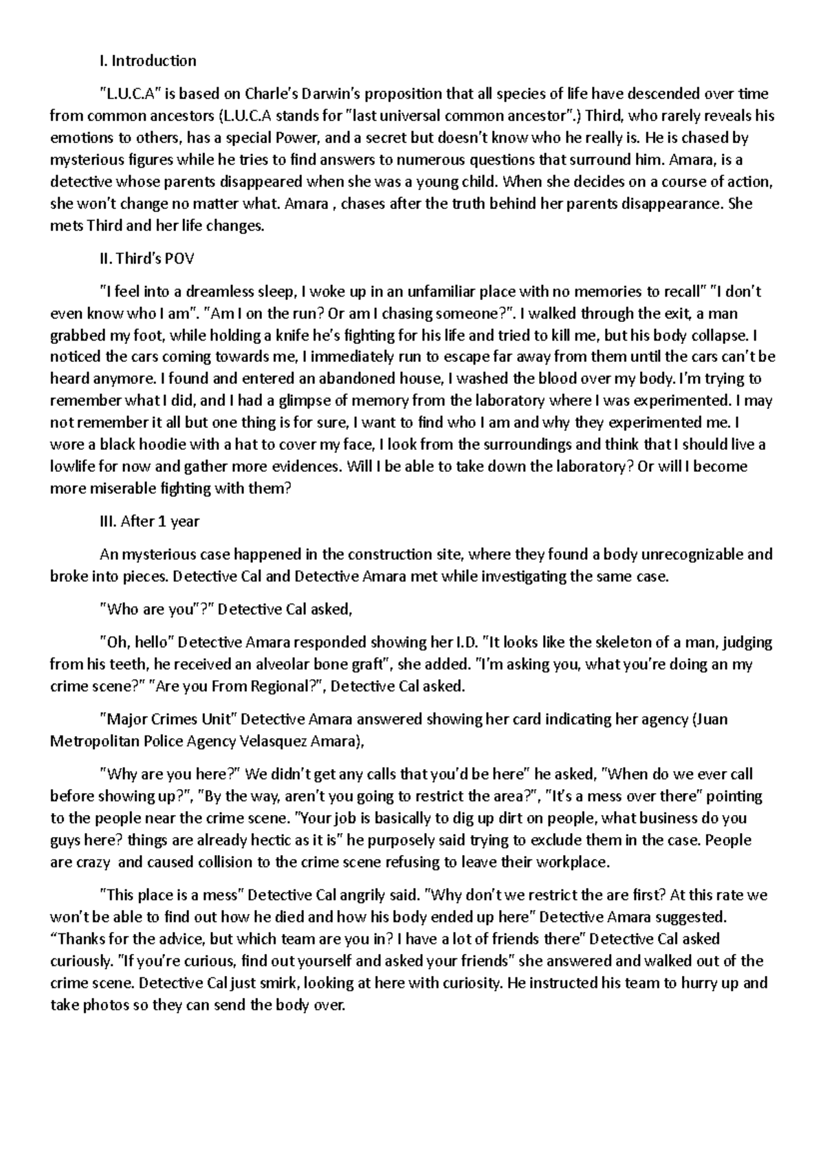 21st Century I. Introduction "L.U.C" is based on Charle's Darwin's