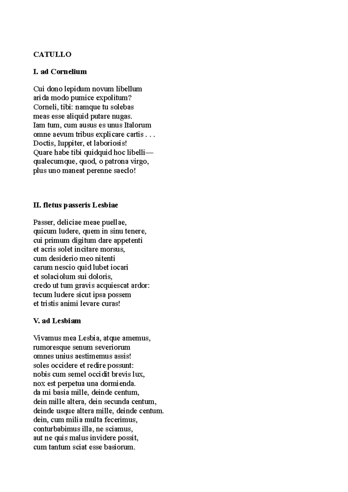 Catullo - CATULLO I. ad Cornelium Cui dono lepidum novum libellum arida ...
