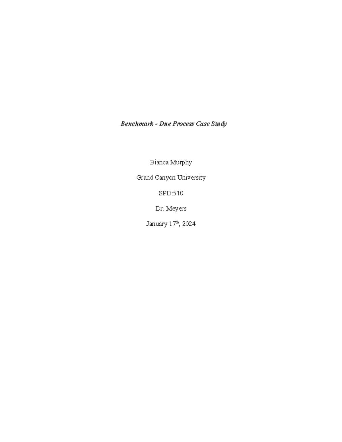 Due Process Case Study - nnnjjjjjj - Benchmark - Due Process Case Study ...