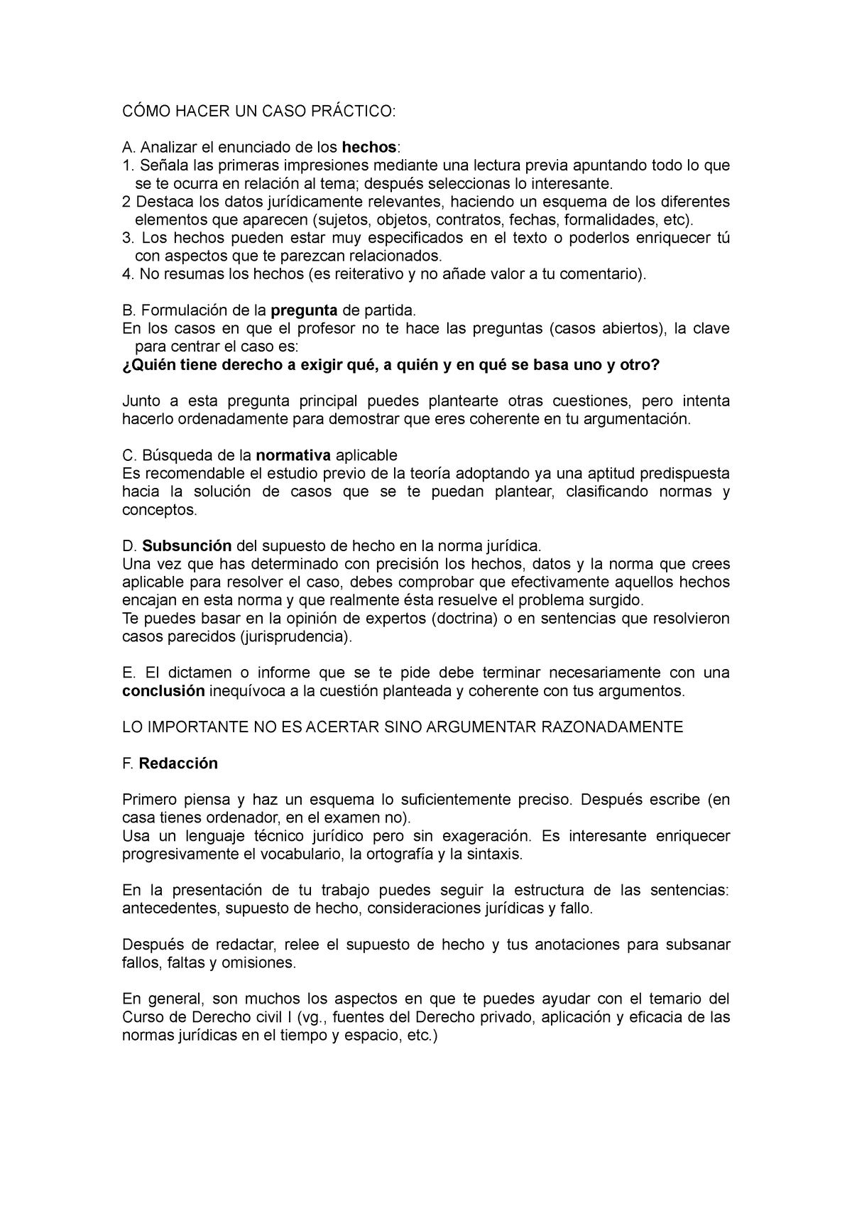 CÓMO Hacer UN CASO Práctico CÓMO HACER UN CASO PRÁCTICO A Analizar el enunciado de los