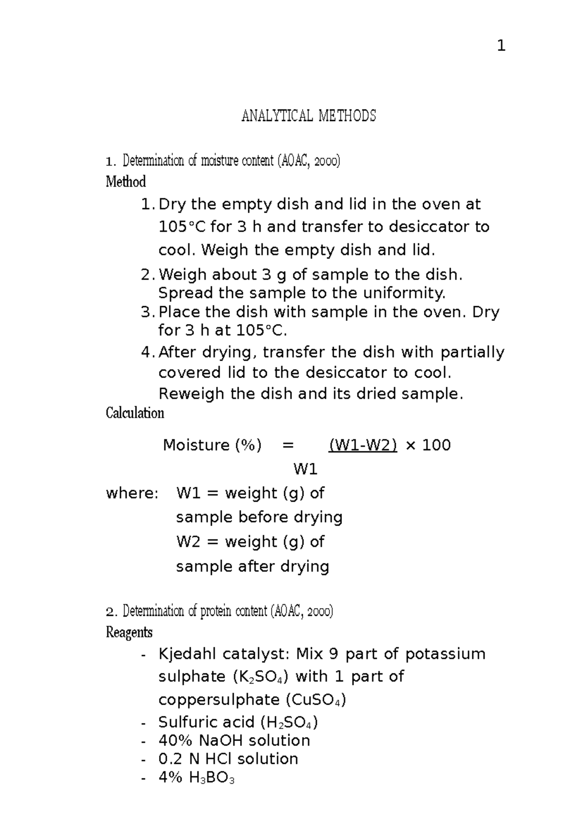 Analytical Methods 1 ANALYTICAL METHODS Determination of moisture