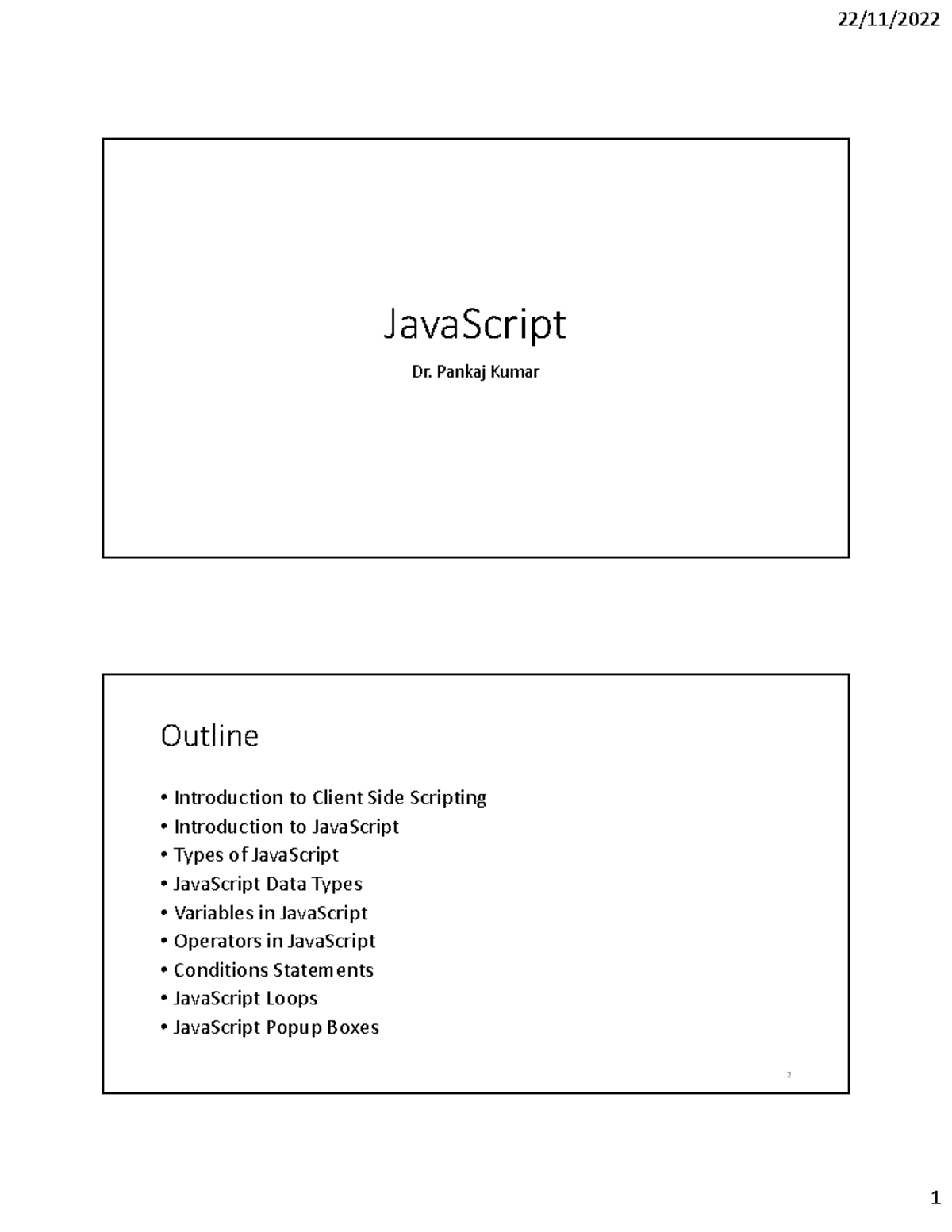 4.00. - Java Script - JavaScript Dr. Pankaj Kumar Outline ...