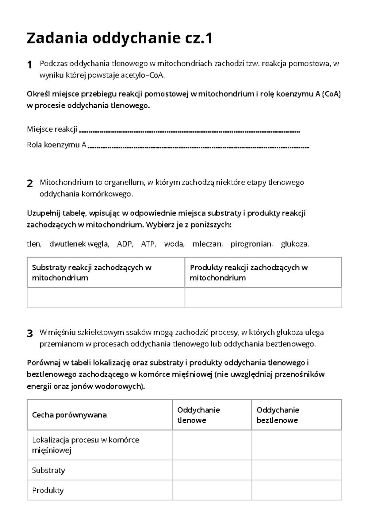 Oddychanie komórkowe - Zadania oddychanie cz. Podczas oddychania