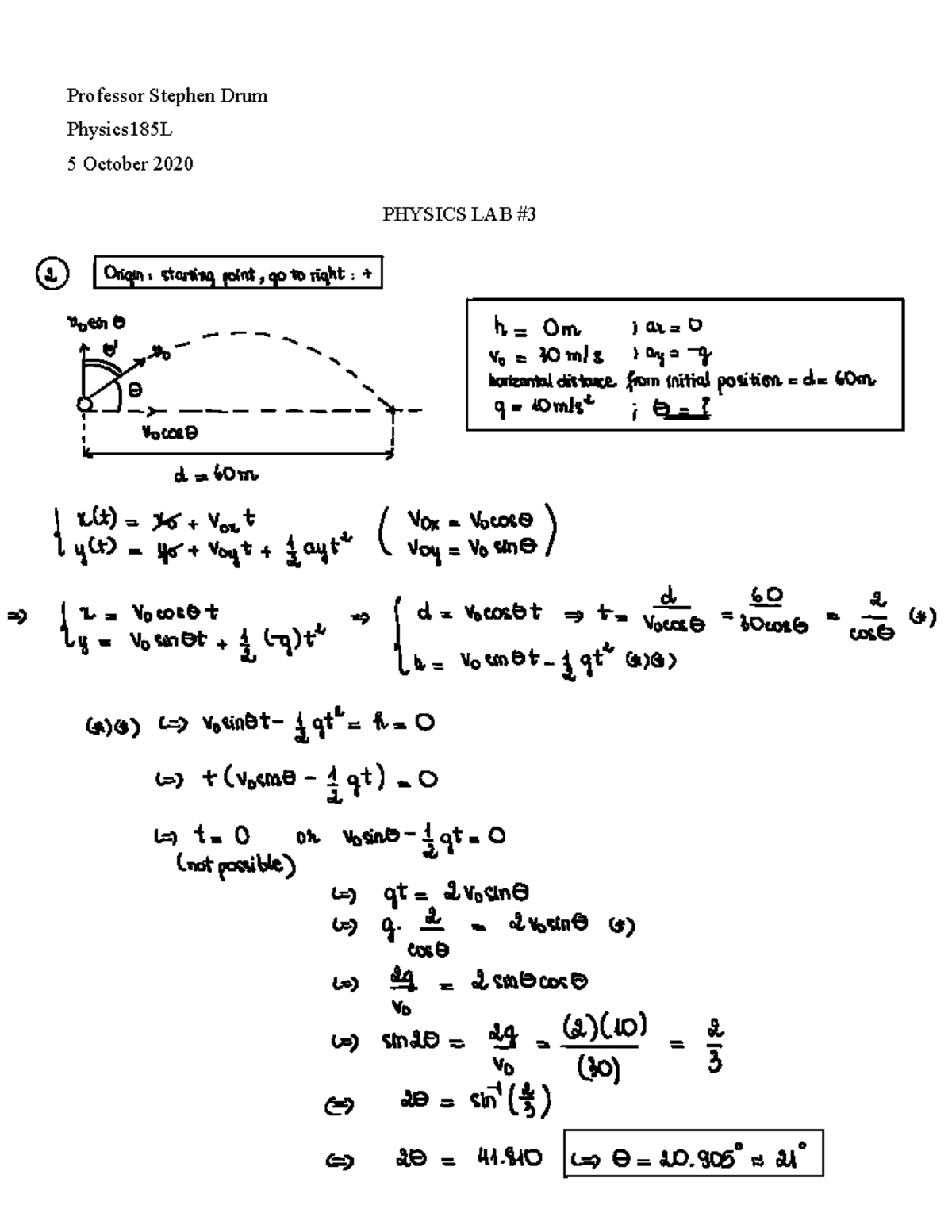 PHYS185 Lab 3 - Professor Stephen Drum Physics185L 5 October 2020