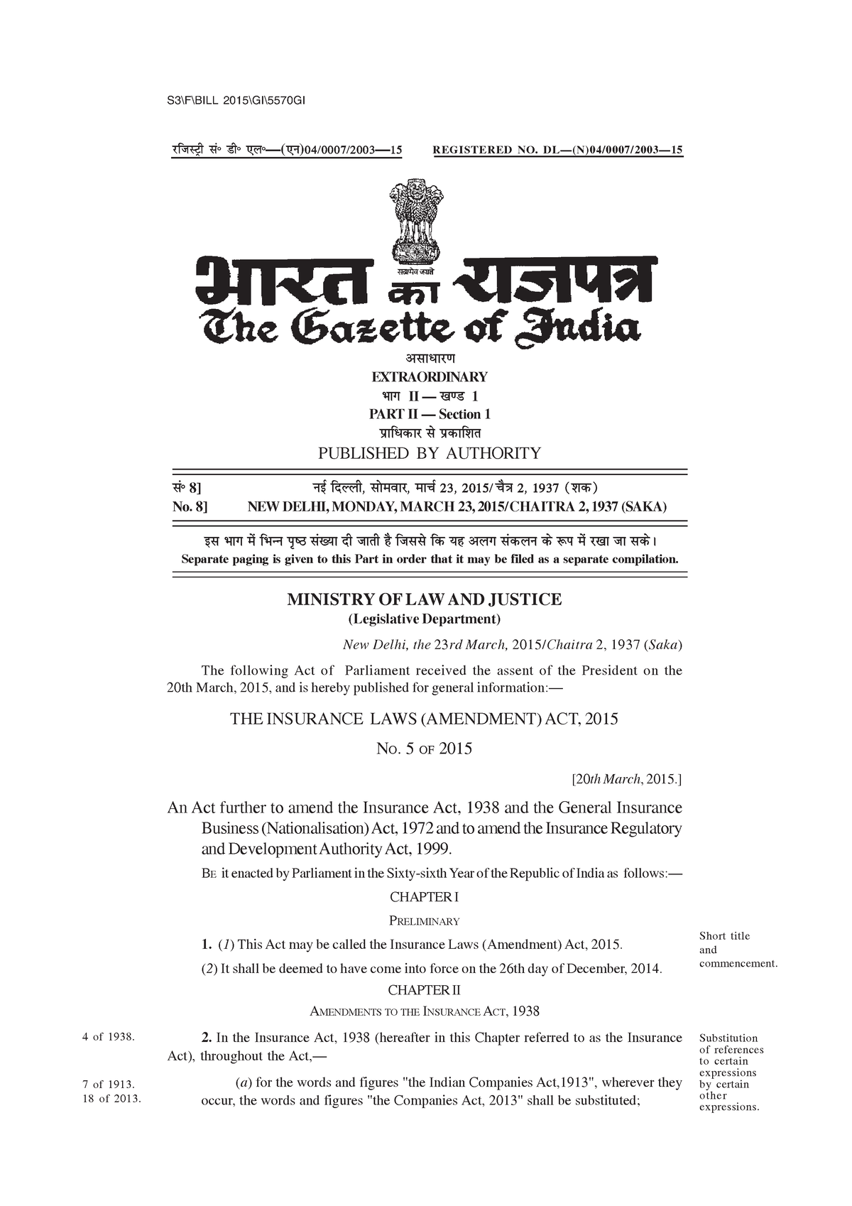 Insurance Amendment Act 2015 THE INSURANCE LAWS (AMENDMENT) ACT, 2015