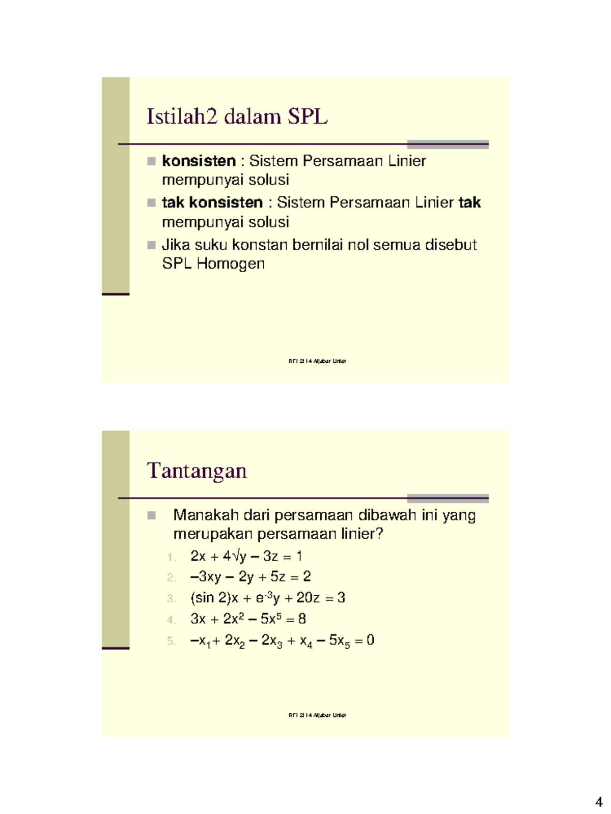 Bab 2 Sistem Persamaan Linier-2 - 4 RTI-2114 Aljabar Linier Istilah2 ...