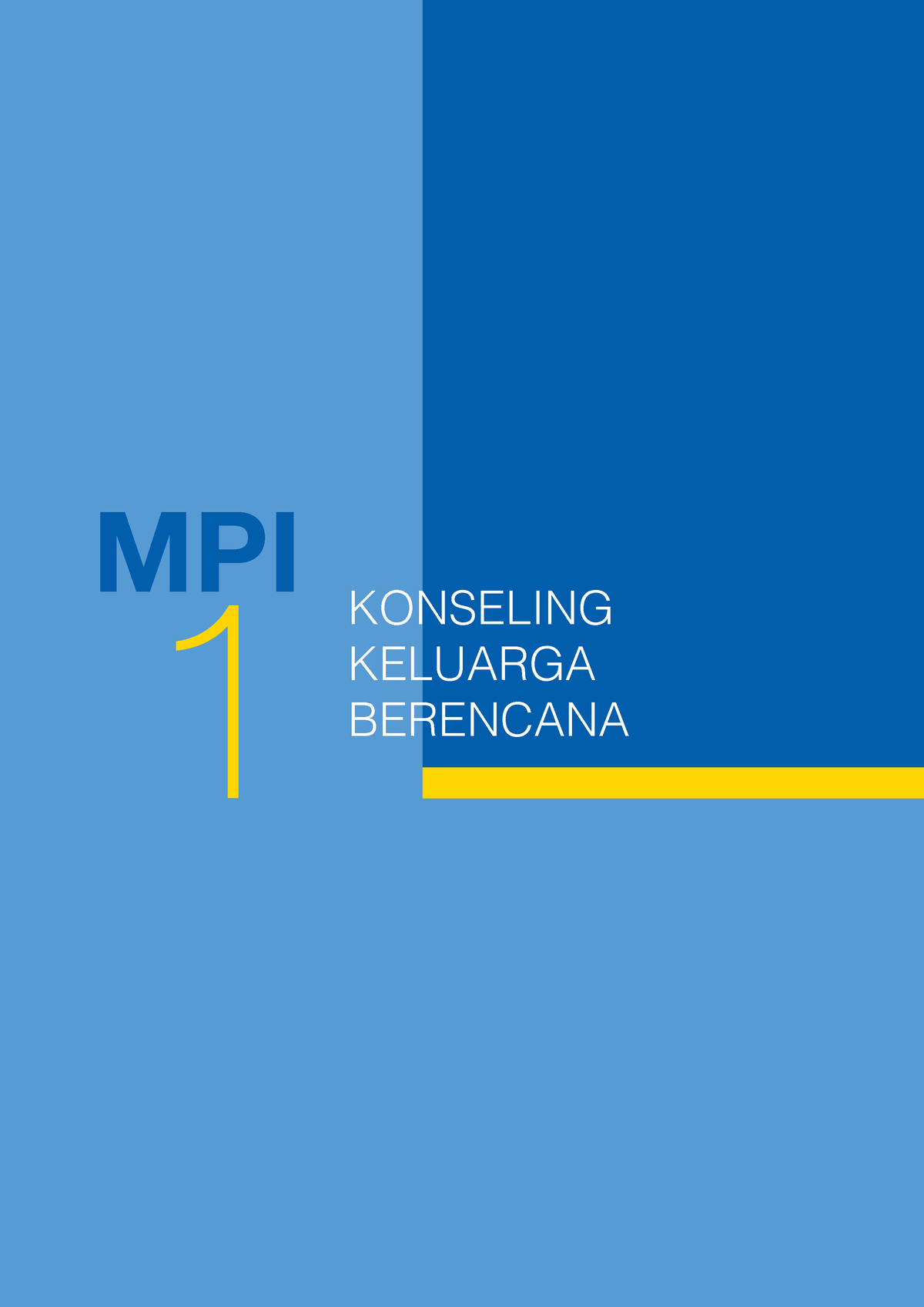 MPI 1 Konseling KB - Keluarga Berencana - KONSELING KELUARGA BERENCANA ...