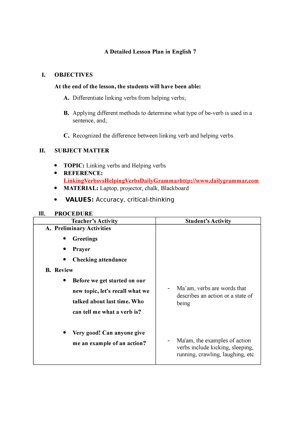 A Detailed Lesson Plan In English 7 OBJECTIVES At The End Of The 