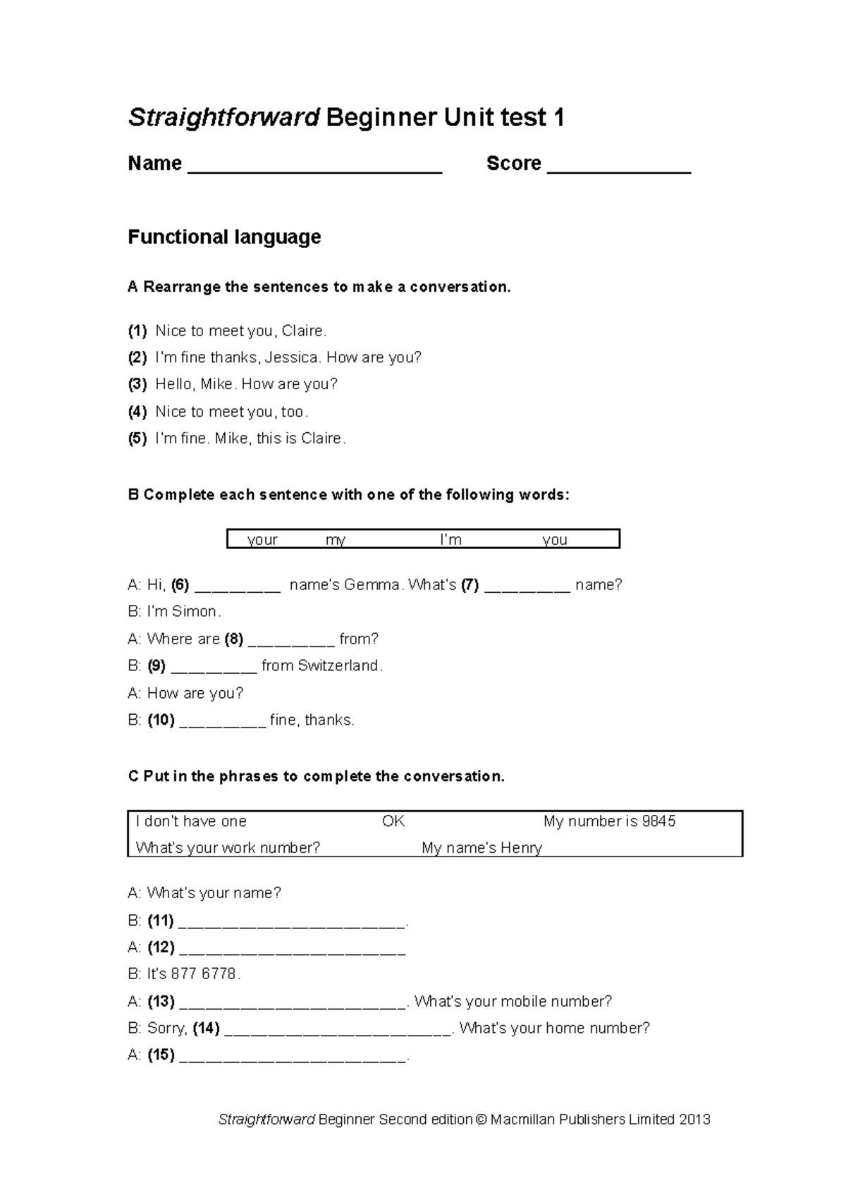 Unit Test 1 - BN BVIHB - Straightforward Beginner Unit Test 1 Name