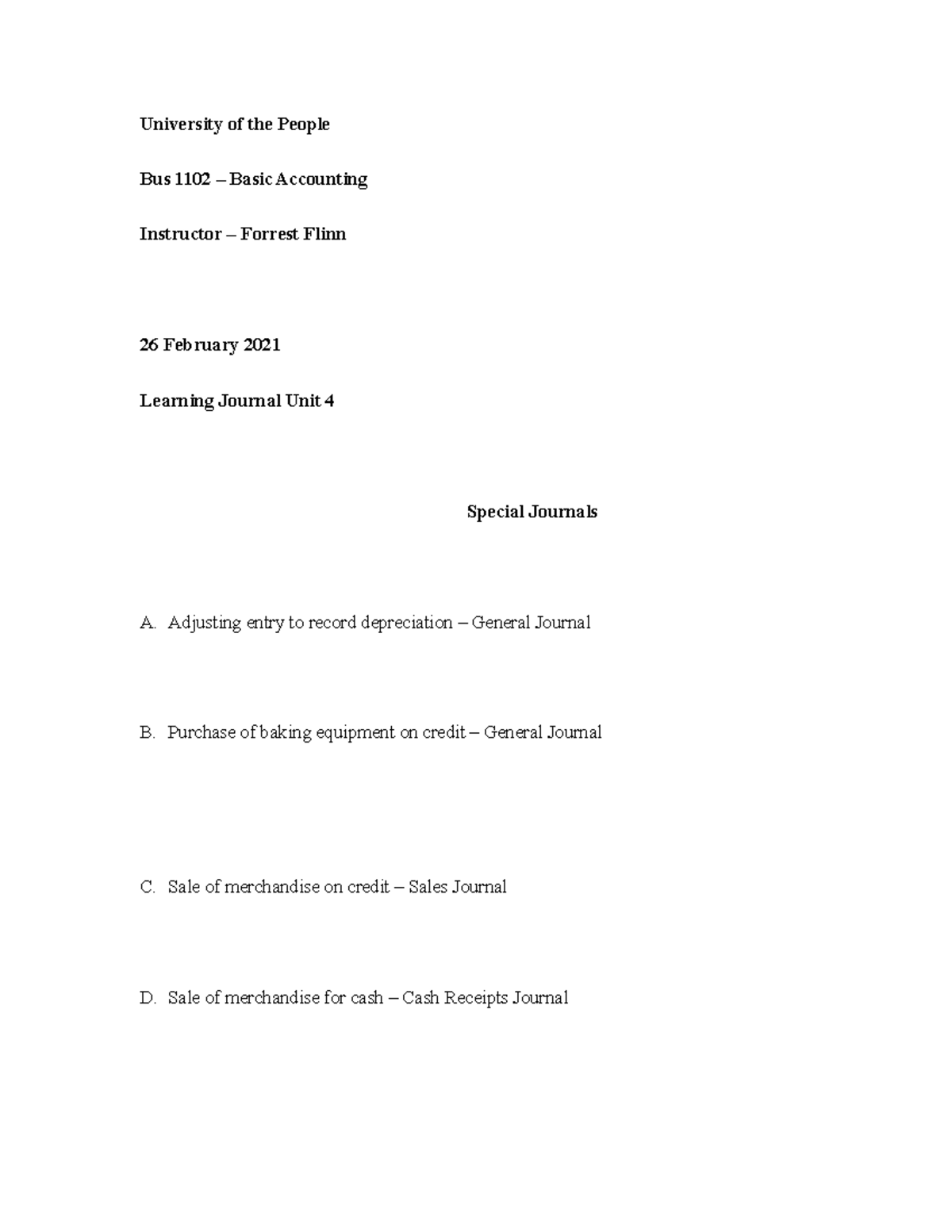 Bus 1102 Basic Accounnting Learning Journal Unit 4 - University Of The ...