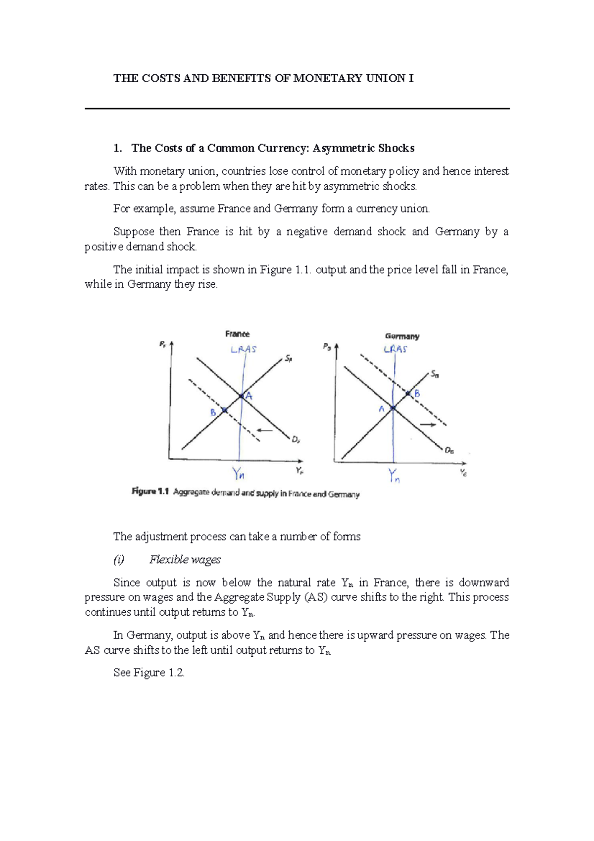 7. The Costs and Benefits of Union I THE COSTS AND BENEFITS