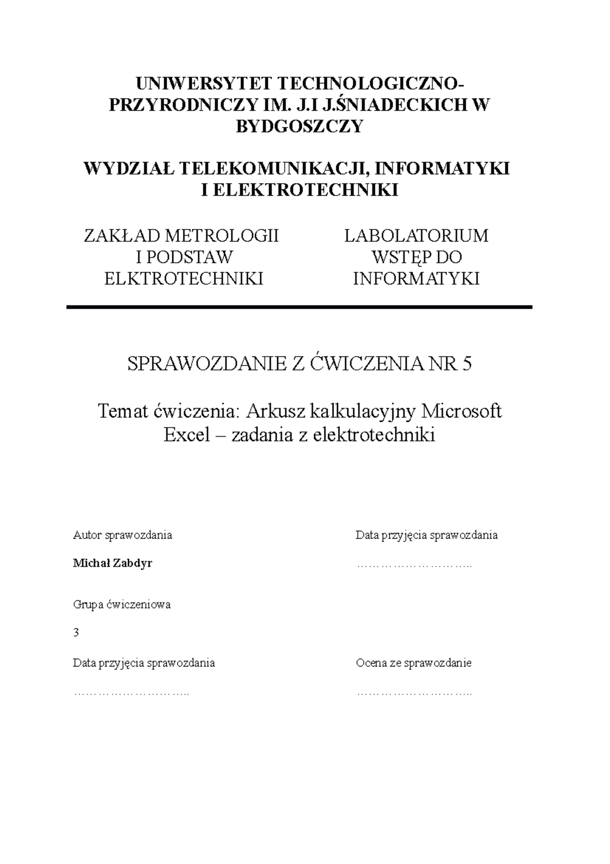 Wstęp do informatyki, spr 5 Arkusz kalkulacyjny Microsoft Excel
