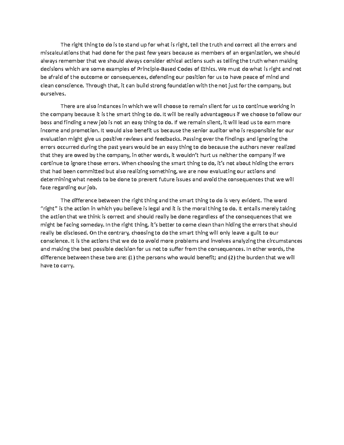 Ethics1 Ethics1 The right thing to do is to stand up for what is