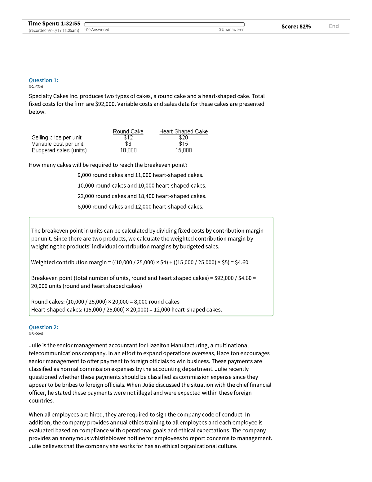 CMA part 2 exam cma exam Question 1 (2C1AT09) Specialty Cakes Inc