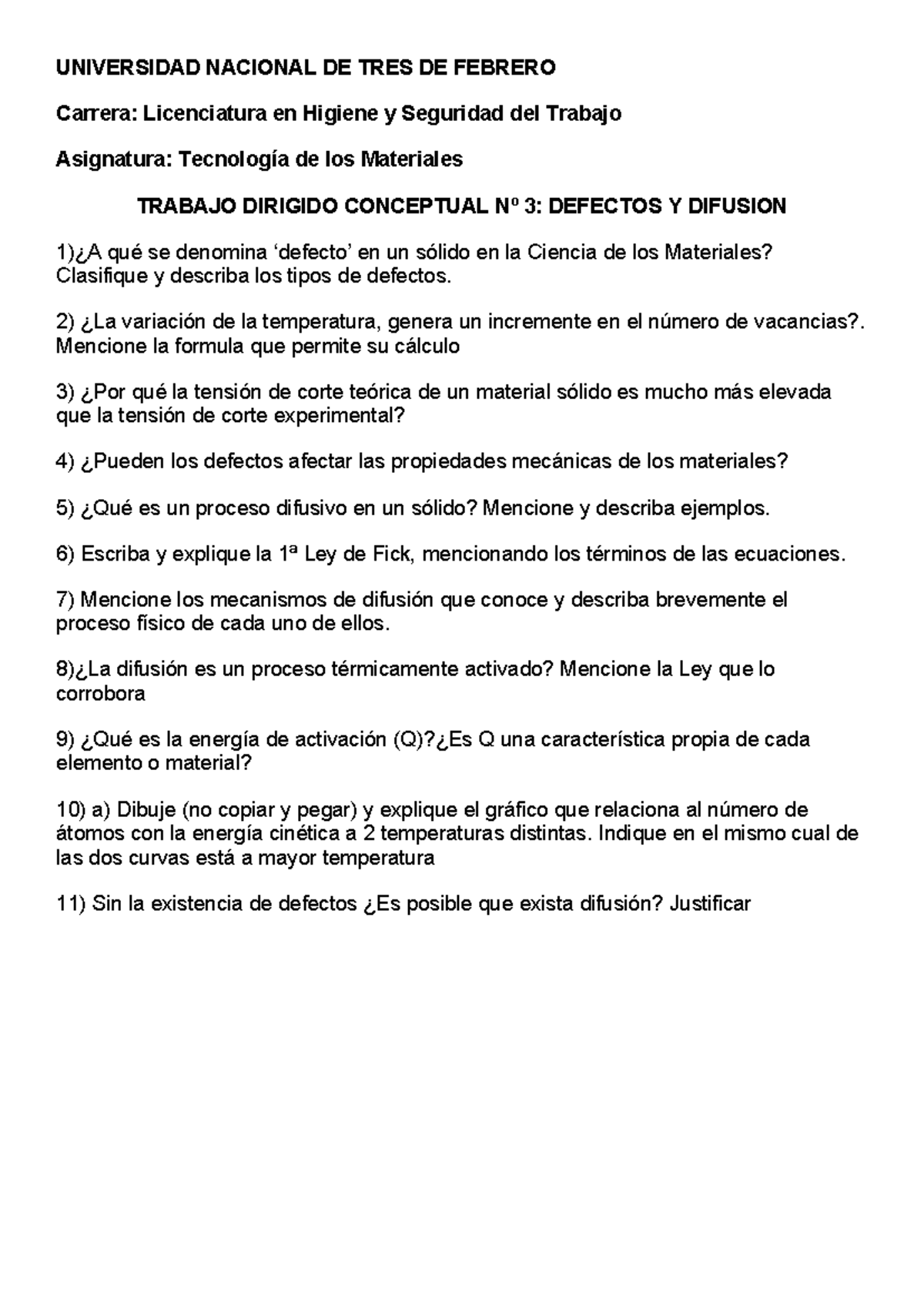 TD 3 Defectos y difusion UNIVERSIDAD NACIONAL DE TRES DE FEBRERO