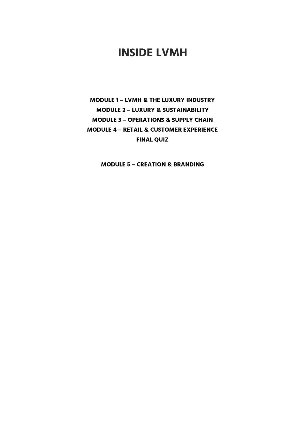 LVMH certificate - LVMH - module 1 LVMH and the luxury industry 1. Select  the sectors that are part - Studocu