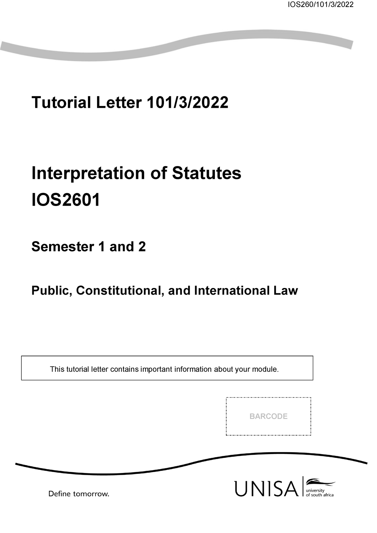 101 2022 3 B - Assignment Notes - IOS260/101/3/ Tutorial Letter 101/3 ...